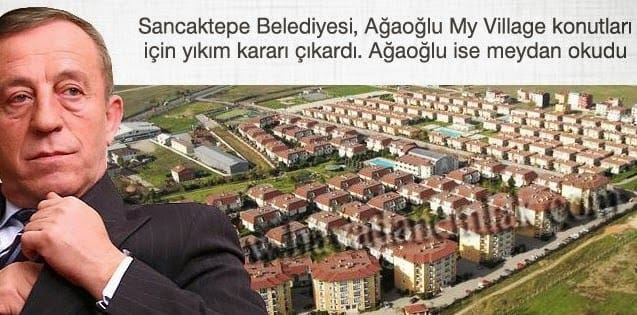 Ağaoğlu'nun villalarına yıkım kararı 11
