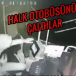 Bu da oldu! Halk otobüsünü çaldılar! 12