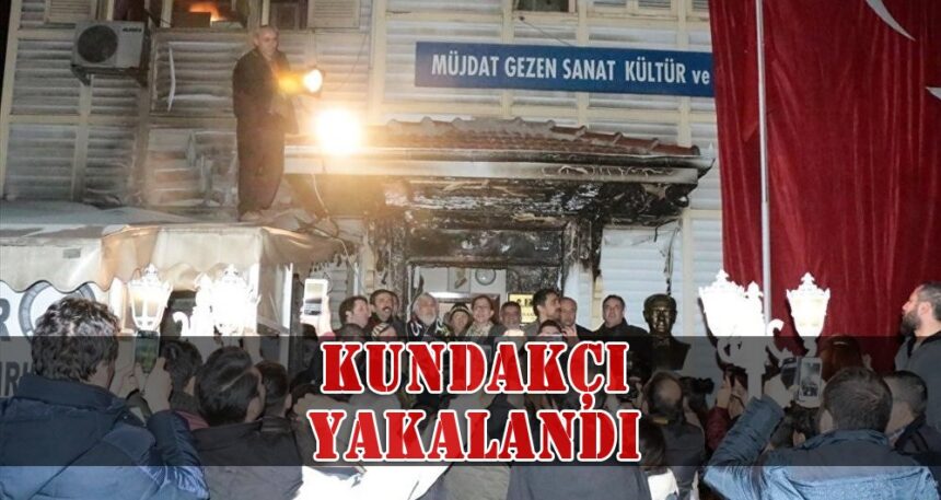 Sanat Merkezini kundaklayan şüpheli yakalandı 11