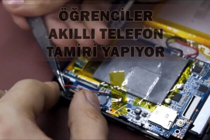Liseli öğrenciler akıllı telefon ve tablet tamiri yapıyor 23