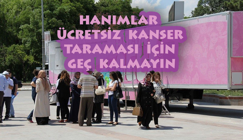 Kanser tarama tırları Sancaktepe’de 11 Kanser tarama tırları Sancaktepe’de 11