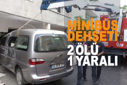 Feci kaza: 2 çocuk hayatını kaybetti 25