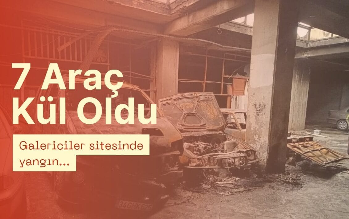 Galericiler sitesinde yangın: 7 araç kül oldu 20 Galericiler sitesinde yangın: 7 araç kül oldu 7